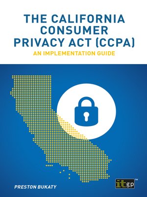cover image of The California Consumer Privacy Act (CCPA)